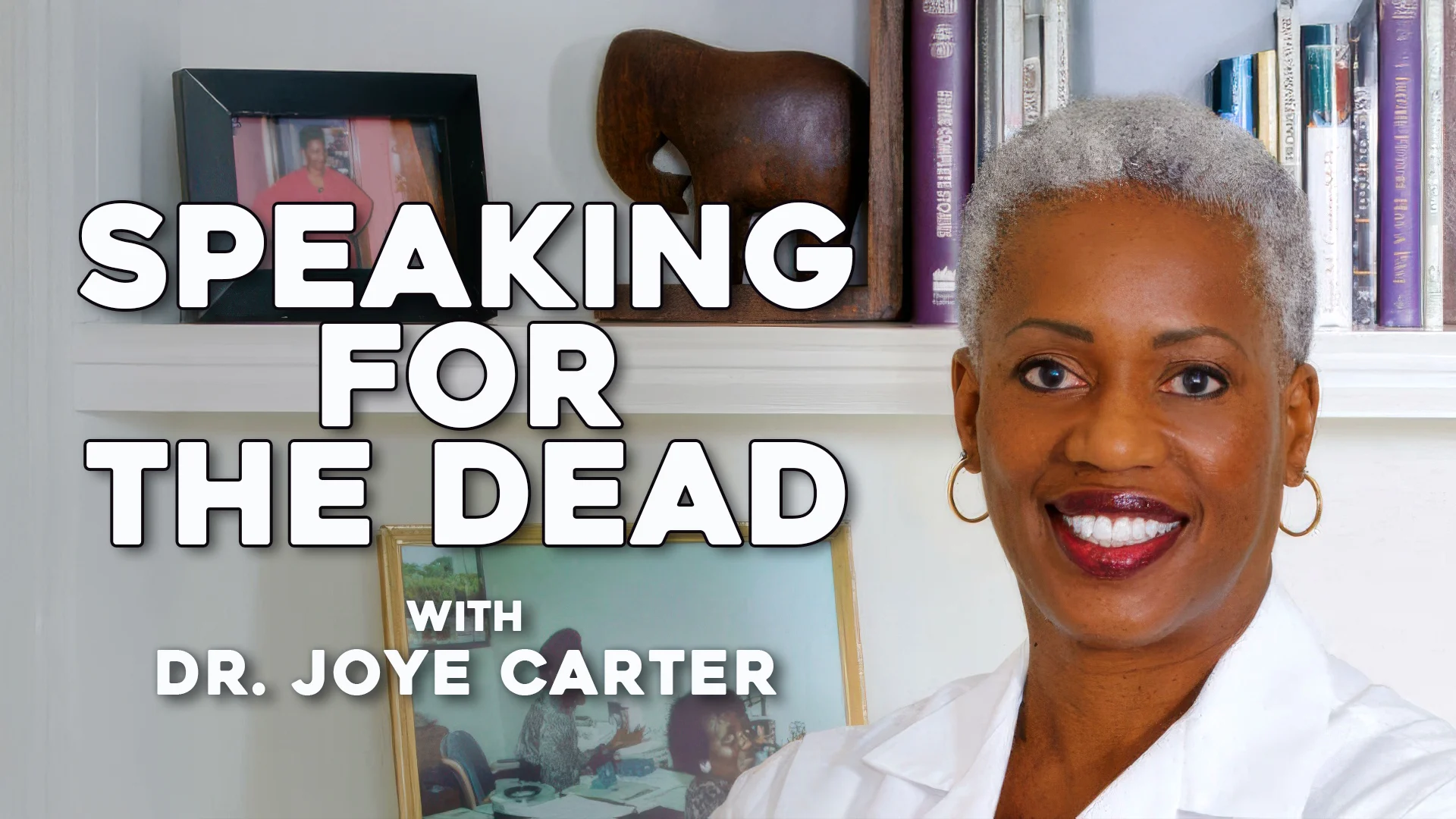 Podcasts 5 Dr. Joye Carter